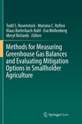 Cover: Methods for Measuring Greenhouse Gas Balances and Evaluating Mitigation Options in Smallholder Agriculture - Springer