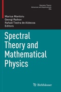 Cover: Spectral Theory and Mathematical Physics - Birkh&auml;user