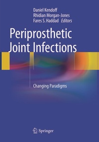 Enlarge image Cover: Periprosthetic Joint Infections - Springer