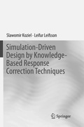 Cover: Simulation-Driven Design by Knowledge-Based Response Correction Techniques - Springer