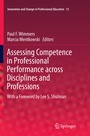 Cover: Assessing Competence in Professional Performance across Disciplines and Professions - Springer