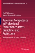 Cover: Assessing Competence in Professional Performance across Disciplines and Professions - Springer