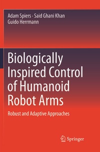 Enlarge image Cover: Biologically Inspired Control of Humanoid Robot Arms - Springer