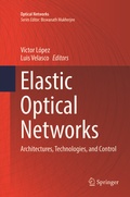 Cover: Elastic Optical Networks - Springer