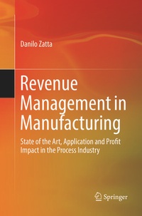 Abbildung von: Revenue Management in Manufacturing - Springer