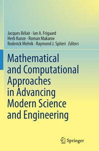 Enlarge image Cover: Mathematical and Computational Approaches in Advancing Modern Science and Engineering - Springer