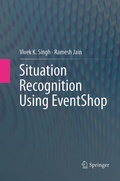 Cover: Situation Recognition Using EventShop - Springer