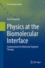 Cover: Physics at the Biomolecular Interface - Springer