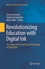 Cover: Revolutionizing Education with Digital Ink - Springer