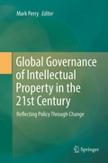 Cover: Global Governance of Intellectual Property in the 21st Century - Springer
