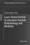 Cover: Laser-Driven Particle Acceleration Towards Radiobiology and Medicine - Springer