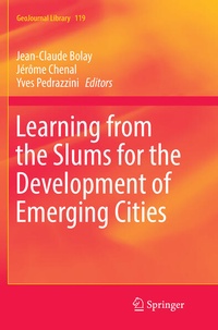 Enlarge image Cover: Learning from the Slums for the Development of Emerging Cities - Springer