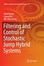 Cover: Filtering and Control of Stochastic Jump Hybrid Systems - Springer