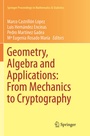 Cover: Geometry, Algebra and Applications: From Mechanics to Cryptography - Springer