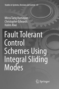 Cover: Fault Tolerant Control Schemes Using Integral Sliding Modes - Springer