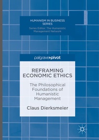 Enlarge image Cover: Reframing Economic Ethics - Palgrave Macmillan