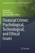 Cover: Financial Crimes: Psychological, Technological, and Ethical Issues - Springer
