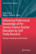 Cover: Enhancing Professional Knowledge of Pre-Service Science Teacher Education by Self-Study Research - Springer