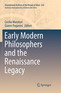 Enlarge image Cover: Early Modern Philosophers and the Renaissance Legacy - Springer