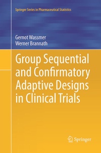 Enlarge image Cover: Group Sequential and Confirmatory Adaptive Designs in Clinical Trials - Springer