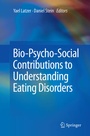 Cover: Bio-Psycho-Social Contributions to Understanding Eating Disorders - Springer