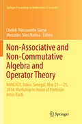 Cover: Non-Associative and Non-Commutative Algebra and Operator Theory - Springer