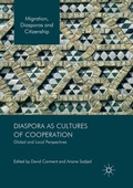 Cover: Diaspora as Cultures of Cooperation - Palgrave Macmillan