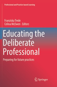 Enlarge image Cover: Educating the Deliberate Professional - Springer