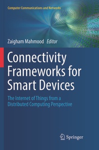 Enlarge image Cover: Connectivity Frameworks for Smart Devices - Springer