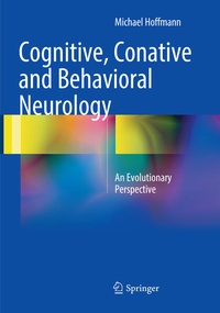 Enlarge image Cover: Cognitive, Conative and Behavioral Neurology - Springer
