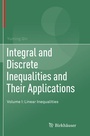 Cover: Integral and Discrete Inequalities and Their Applications - Birkhäuser