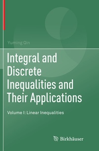 Abbildung von: Integral and Discrete Inequalities and Their Applications - Birkhäuser