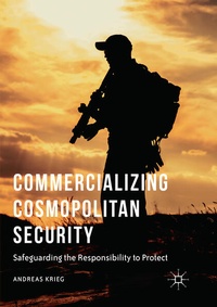 Enlarge image Cover: Commercializing Cosmopolitan Security - Palgrave Macmillan