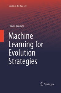 Enlarge image Cover: Machine Learning for Evolution Strategies - Springer