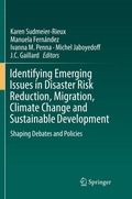 Cover: Identifying Emerging Issues in Disaster Risk Reduction, Migration, Climate Change and Sustainable Development - Springer
