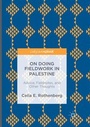 Cover: On Doing Fieldwork in Palestine - Palgrave Macmillan