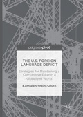 Cover: The U.S. Foreign Language Deficit - Palgrave Macmillan