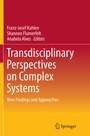 Cover: Transdisciplinary Perspectives on Complex Systems - Springer