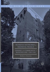 Bild vergrößern Bild: Women's Networks in Medieval France - Palgrave Macmillan