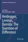 Cover: Heidegger, Levinas, Derrida: The Question of Difference - Springer