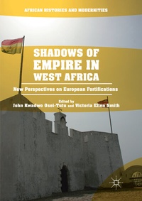 Abbildung von: Shadows of Empire in West Africa - Palgrave Macmillan