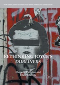 Cover: Rethinking Joyce's Dubliners - Palgrave Macmillan