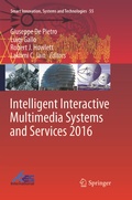 Cover: Intelligent Interactive Multimedia Systems and Services 2016 - Springer