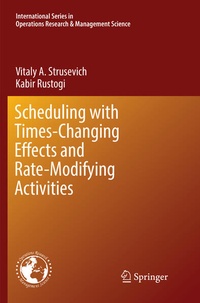 Enlarge image Cover: Scheduling with Time-Changing Effects and Rate-Modifying Activities - Springer