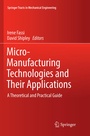 Cover: Micro-Manufacturing Technologies and Their Applications - Springer