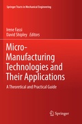 Cover: Micro-Manufacturing Technologies and Their Applications - Springer