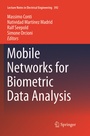 Cover: Mobile Networks for Biometric Data Analysis - Springer