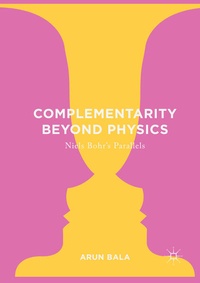 Enlarge image Cover: Complementarity Beyond Physics - Palgrave Macmillan
