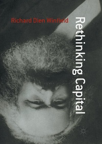 Enlarge image Cover: Rethinking Capital - Palgrave Macmillan