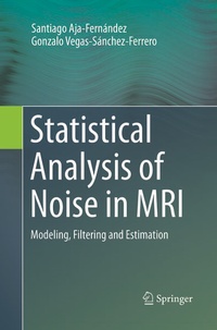 Enlarge image Cover: Statistical Analysis of Noise in MRI - Springer